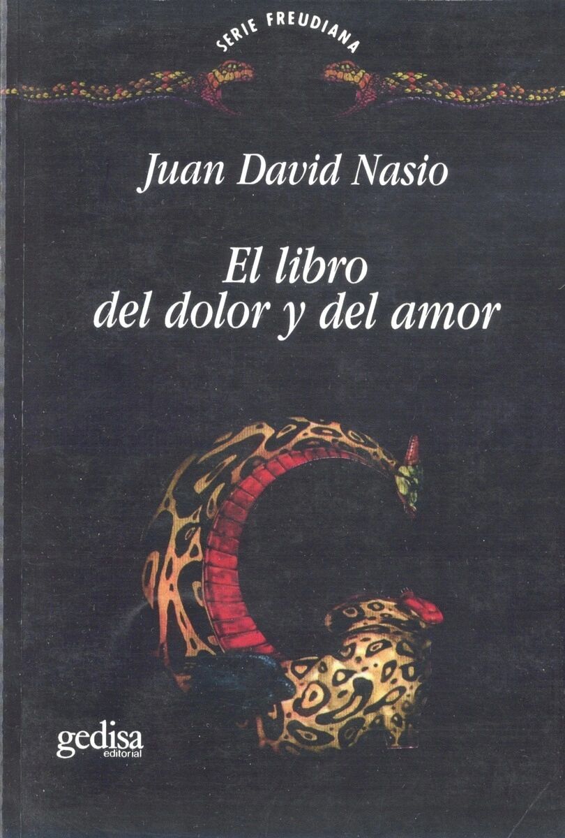 El libro del dolor y del amor Gedisa