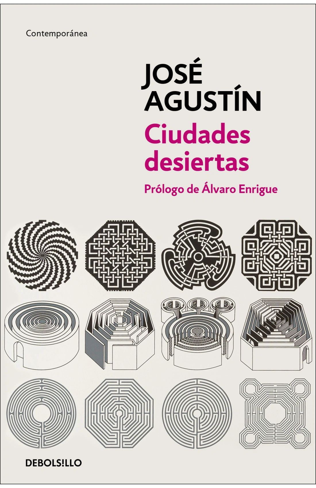 Ciudades desiertas José Agustín DEBOLSILLO