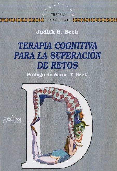 Terapia cognitiva para la superación de retos Gedisa
