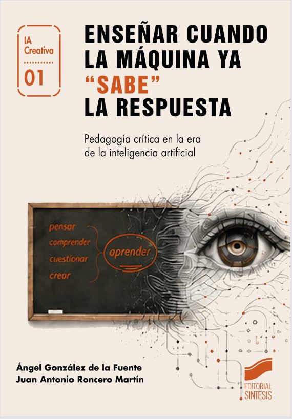 Enseñar cuando la máquina ya sabe la respuesta Editorial Sintesis