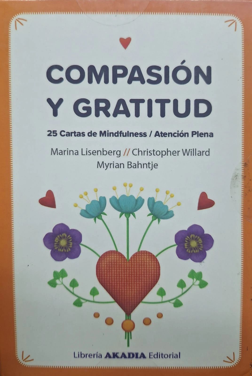 Compasión y gratitud 25 cartas de mindfulness Atención plena Akadia