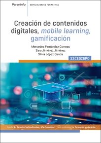Creación de contenidos digitales, mobile learning, gamificación Editorial Paraninfo