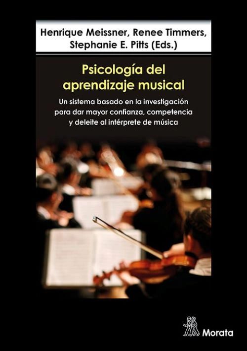 Psicología del aprendizaje musical Un sistema basado en la investigación - Morata