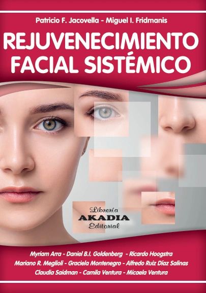 Rejuvecimiento Facial Sistémico - Editorial Akadia