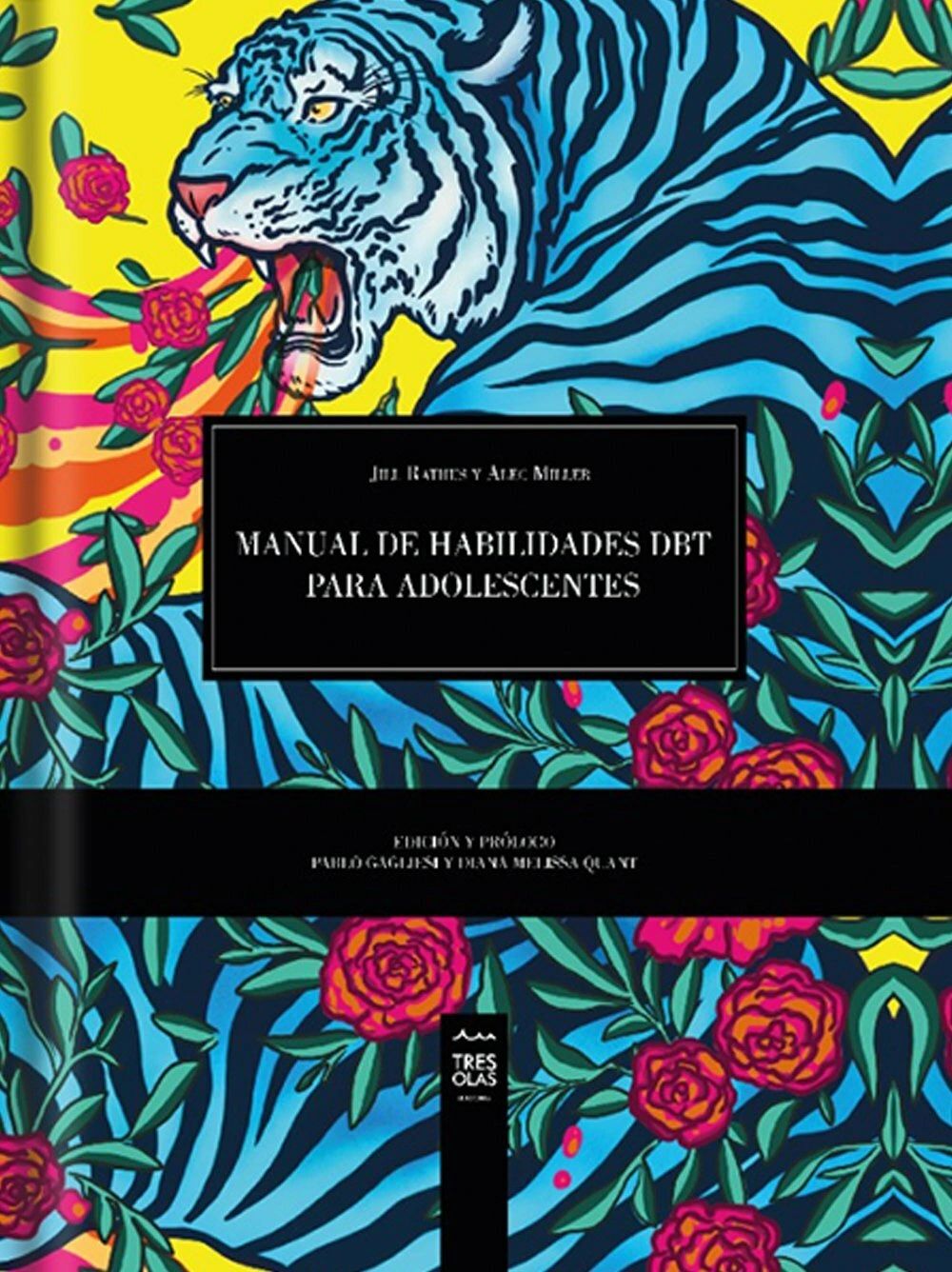 Manual de Habilidades DBT para Adolescentes TRES OLAS