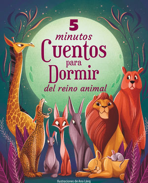 5 Minutos de cuentos para dormir del reino animal pd