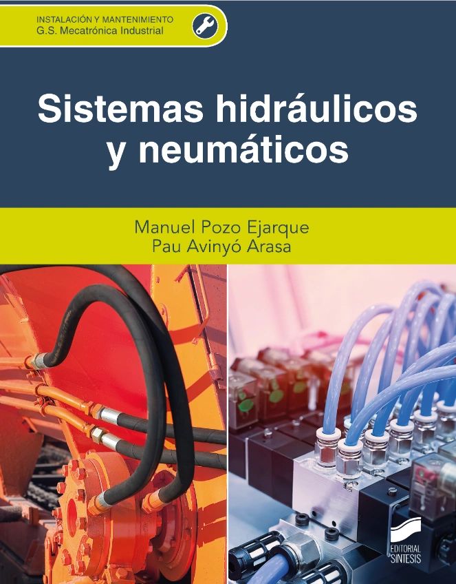 Sistemas hidráulicos y neumáticos - Editorial Sintesis
