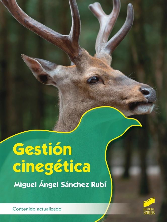 Gestión cinegética - contenido actualizado - Editorial Sintesis
