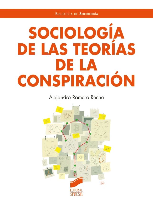 Sociología de las teorías de la conspiración - Editorial Sintesis