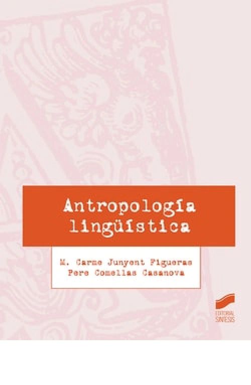 Antropología lingüística - Editorial Sintesis