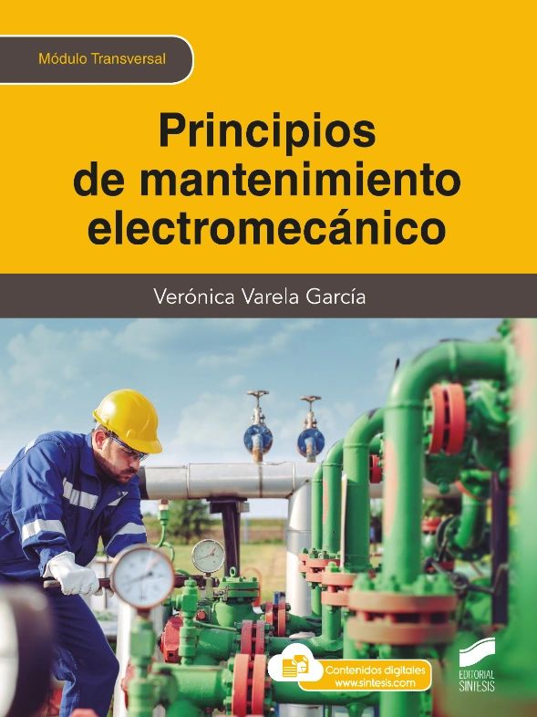 Principios de mantenimiento electromecánico - Editorial Sintesis