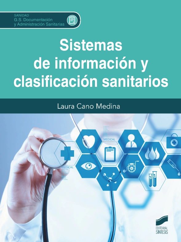 Sistemas de información y clasificación sanitarios - Editorial Sintesis