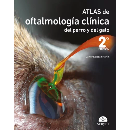 Atlas de oftalmología clínica del perro y del gato
