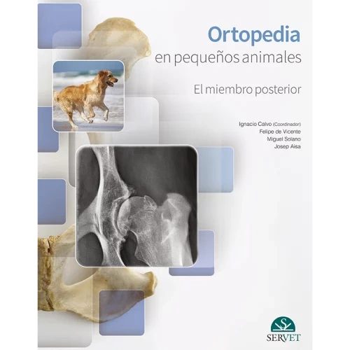 Ortopedia en pequeños animales El miembro posterior Servet