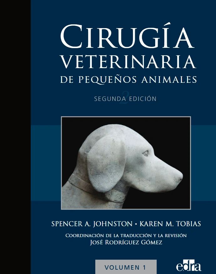 Cirugía veterinaria de pequeños animales 2a Edición - Editorial Edra - 2 Vol