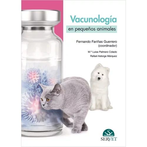 Vacunología en pequeños animales - Editorial Servet