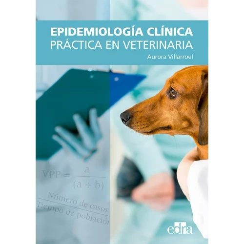 Epidemiología clínica práctica en veterinaria - Editorial Edra