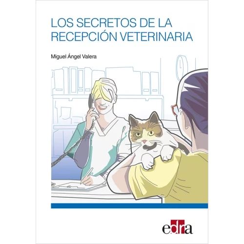 Los secretos de la recepción veterinaria EDRA