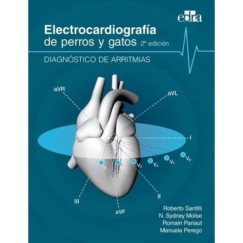 Electrocardiografía de perros y gatos - Editorial Edra