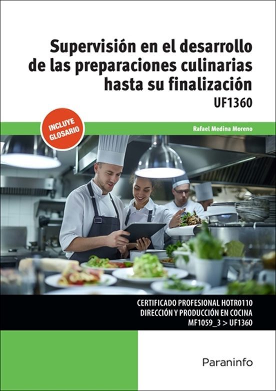 Supervisión en el desarrollo de las preparaciones culinarias hasta su finalización  Editorial Paraninfo