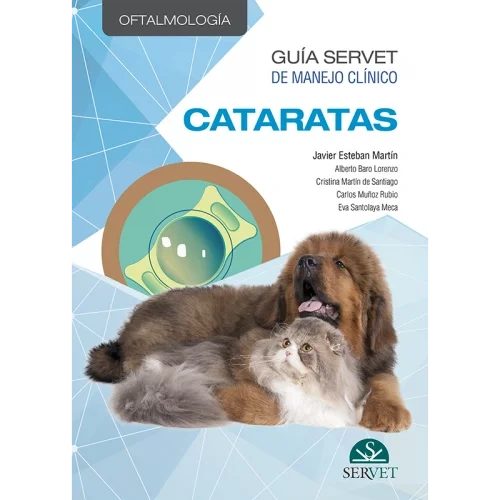 Guía Servet de manejo clínico Oftalmología Cataratas - Editorial Servet