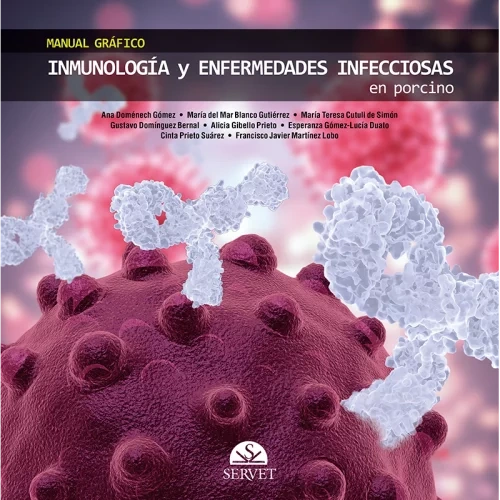 Manual gráfico de inmunología y enfermedades infecciosas en porcino - Editorial Servet