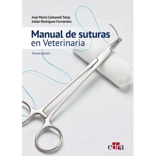Manual de suturas en Veterinaria 3ª ed - Editorial Edra