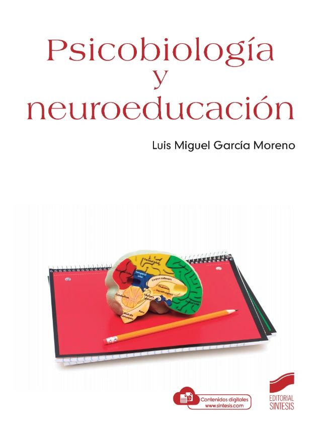 Psicobiología y neuroeducación - Editorial Sintesis