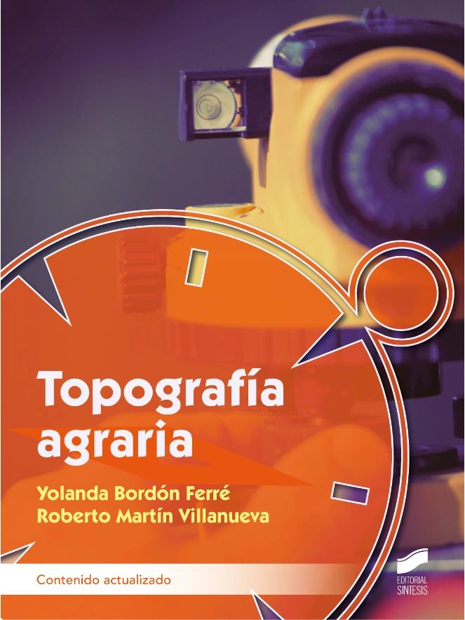 Topografía agraria (contenido actualizado) - Editorial Sintesis