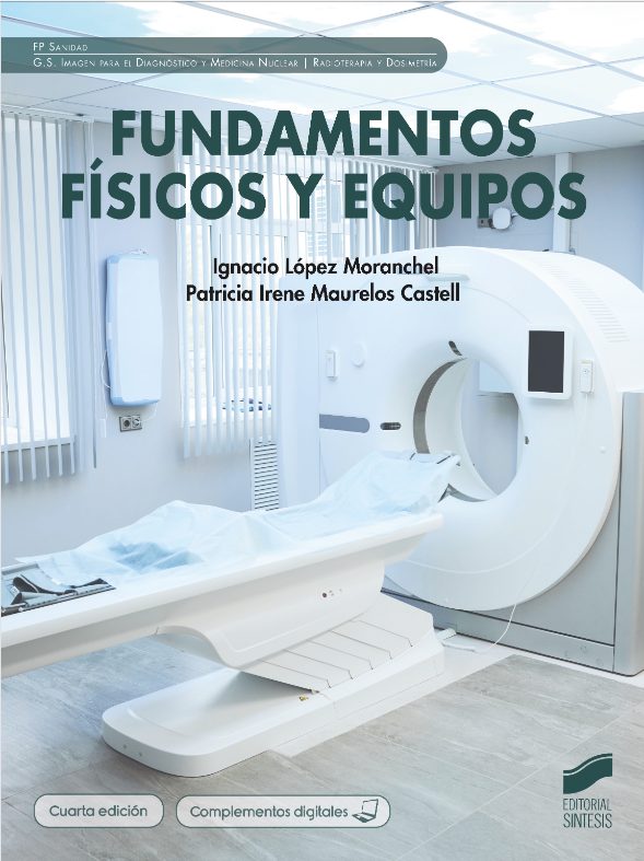 Fundamentos fisicos y equipos Imagenologia Editorial Sintesis