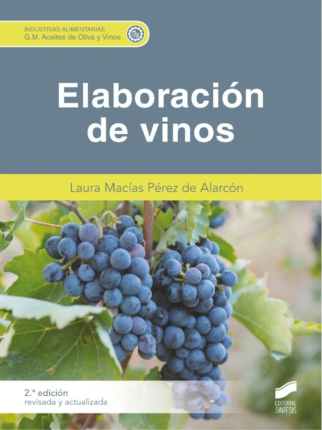 Elaboración de vinos (2.ª edición revisada y actualizada) - Editorial Sintesis