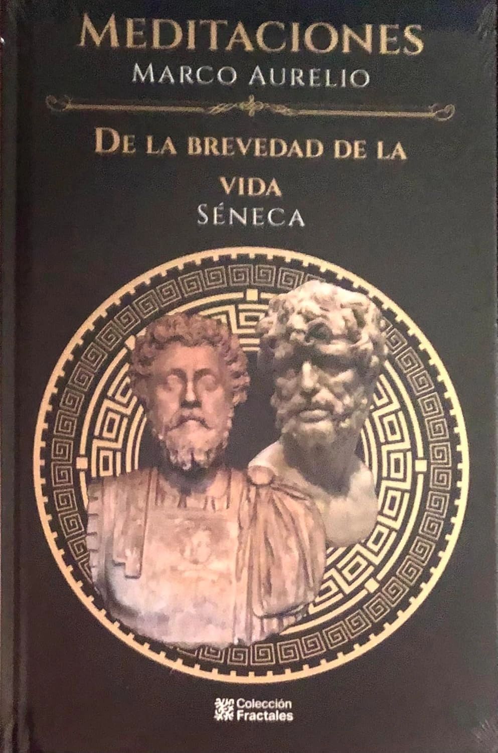 Meditaciones Marco Aurelio - De la brevedad Seneca PD