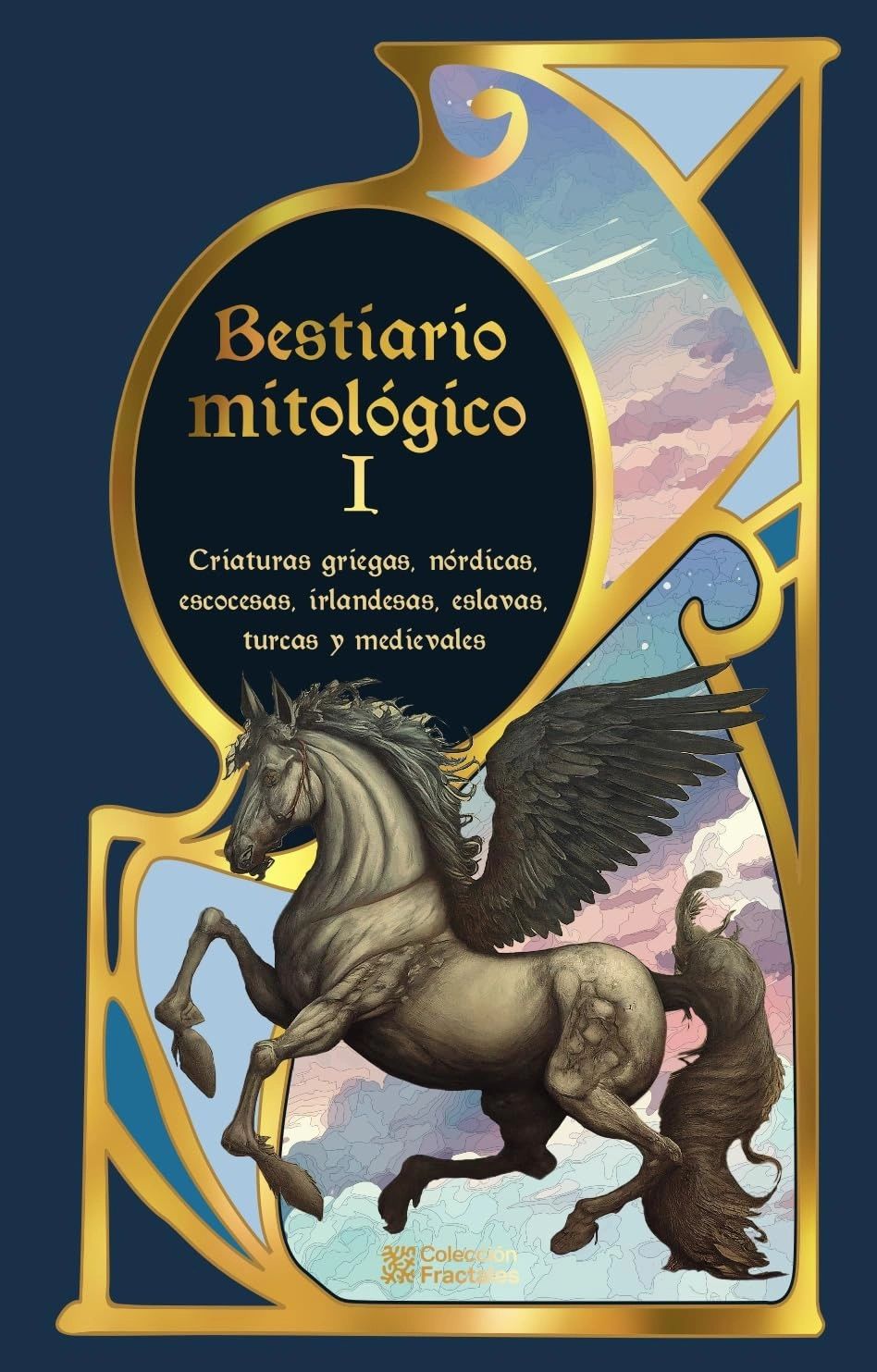 Bestiario mitologico 1 pd Criaturas griegas nordicas escosesas irlandesas eslavas turcas y medievales