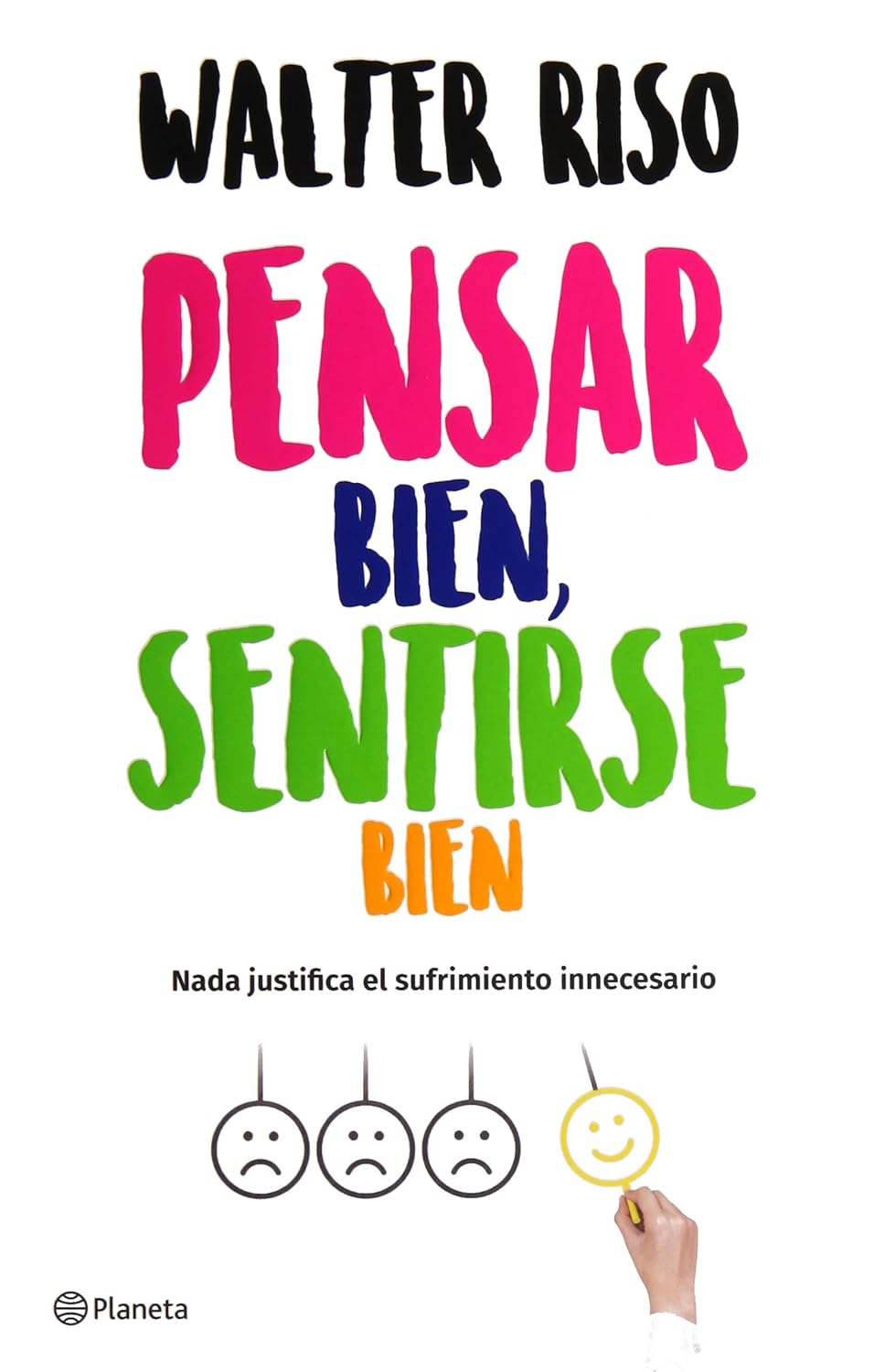 Pensar Bien, Sentirse Bien / Planeta