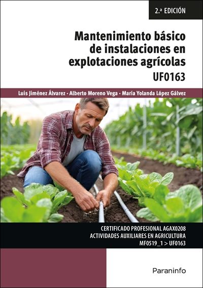 Mantenimiento básico de instalaciones en explotaciones agrarias  Editorial Paraninfo