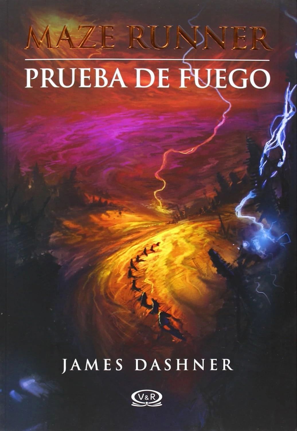 Maze Runner Prueba De Fuego Vol 2 Editorial VR