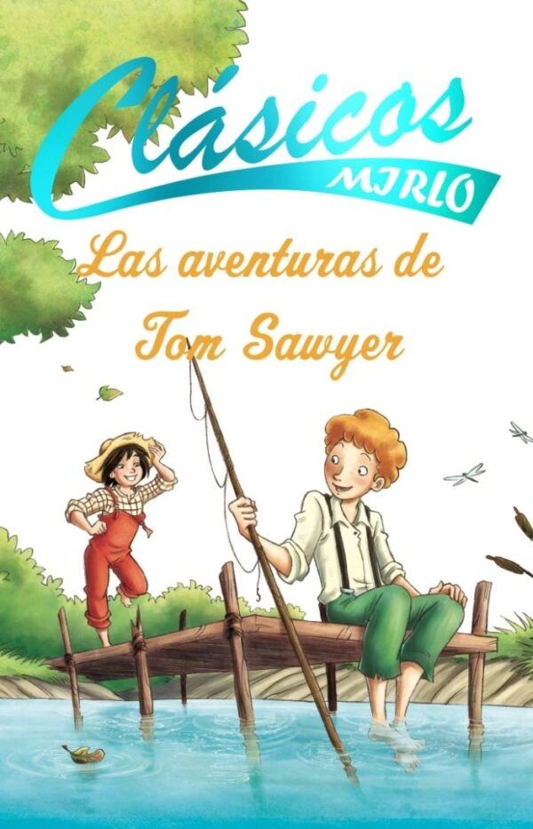 Las aventuras de Tom Sawyer