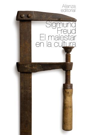 El Malestar En La Cultura Sigmund Freud Alianza