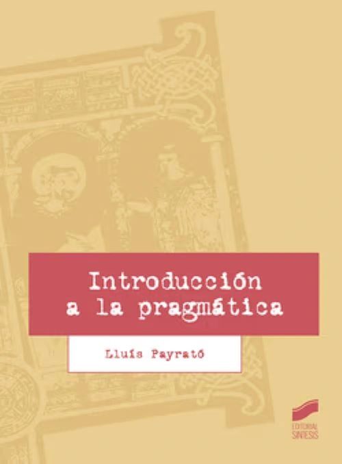Introducción a la pragmática Lluís Payrató