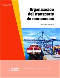 Organización del transporte de mercancías-paraninfo