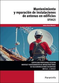Mantenimiento y reparación de instalaciones de antenas en edificios  Editorial Paraninfo