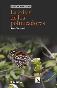 La crisis de los polinizadores  Editorial Catarata