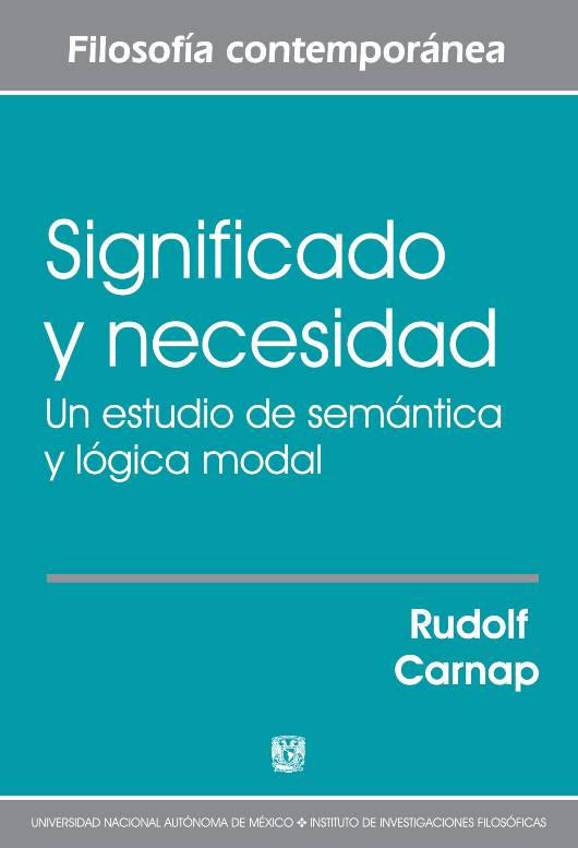 Significado y necesidad: un estudio de semántica y lógica modal / UNAM