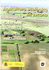 Agricultura ecologia en secano Soluciones sostenibles en ambientes mediterraneos
