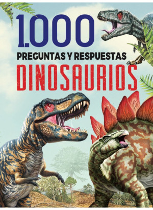 1000 pregunrtas y respuestas Dinosaurios