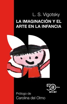 La Imaginacion y el Arte en la Infancia