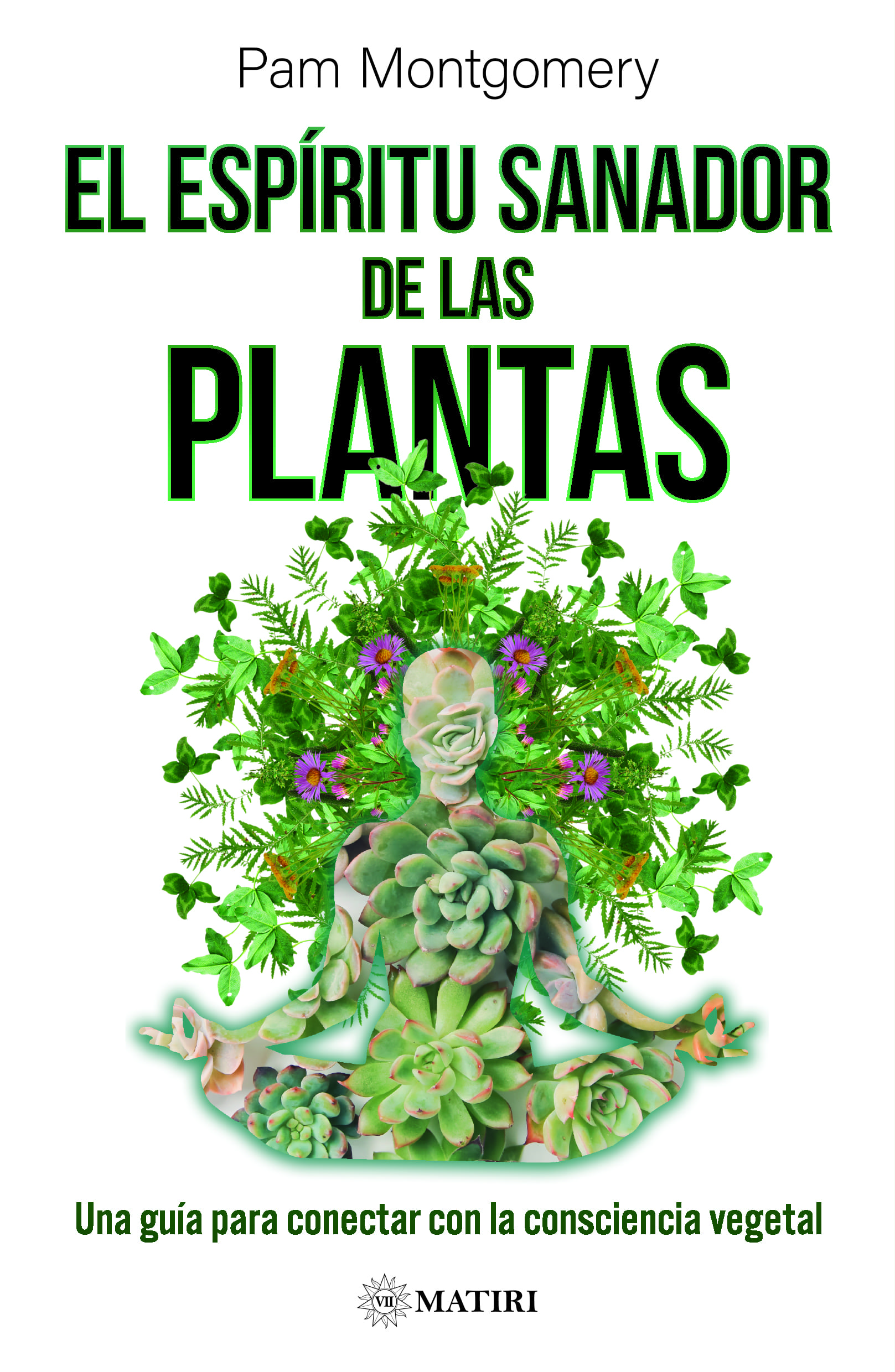 El Espiritu Sanador De Las Plantas Matiri EMU
