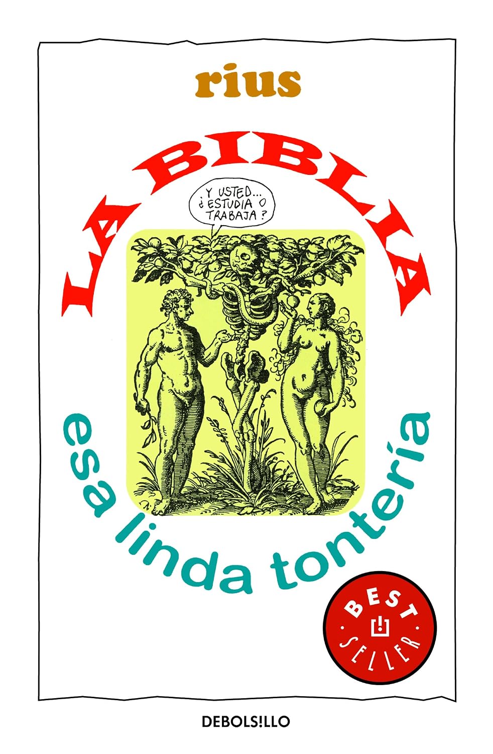 La Biblia, Esa Linda Tontería / Debolsillo