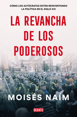 La Revancha De Los Poderosos / Debate