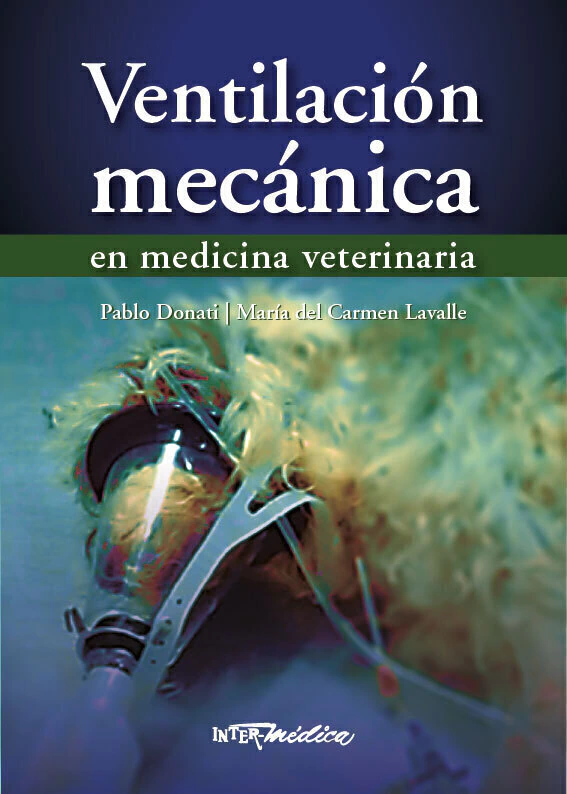 Ventilacion mecanica en medicina Veterinaria InterMedica